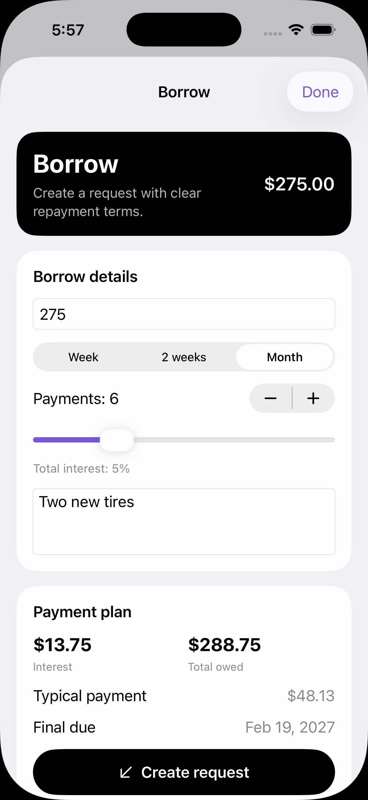 Dynero screen for creating a 275 dollar loan request with six monthly payments